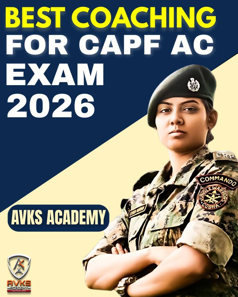 AVKS Academy: The Best Coaching for CAPF AC and Why