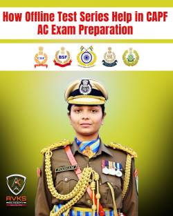 How Offline Test Series Help in CAPF AC Exam Preparation