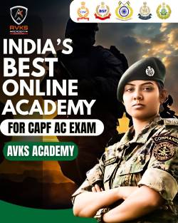 AVKS Academy: The Best Online Academy in India for CAPF AC Exam Preparation