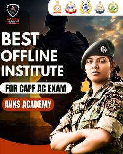 AVKS: The Best Institute for Offline Preparation of CAPF AC Exam