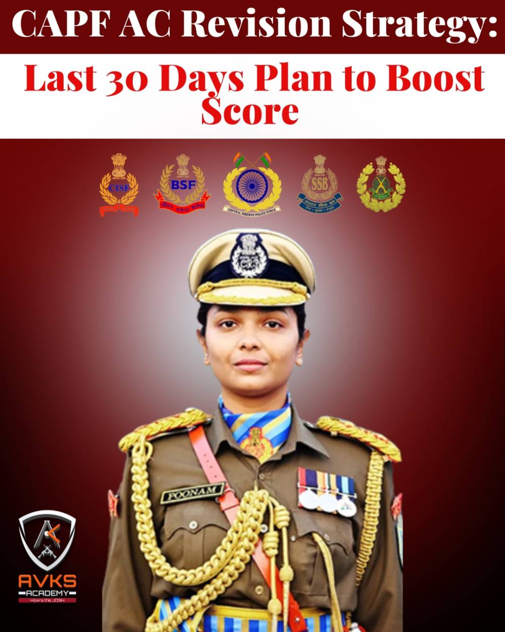 CAPF AC Revision Strategy: Last 30 Days Plan to Boost Score
