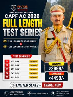 AVKS Academy Full Length Test Series 2026: The Final Step Towards CAPF AC Success