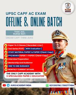 AVKS Academy: India’s Best Offline Academy for CAPF AC Preparation