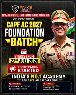 AVKS Academy: The Best Academy for CAPF AC 2027 Preparation – Online & Offline