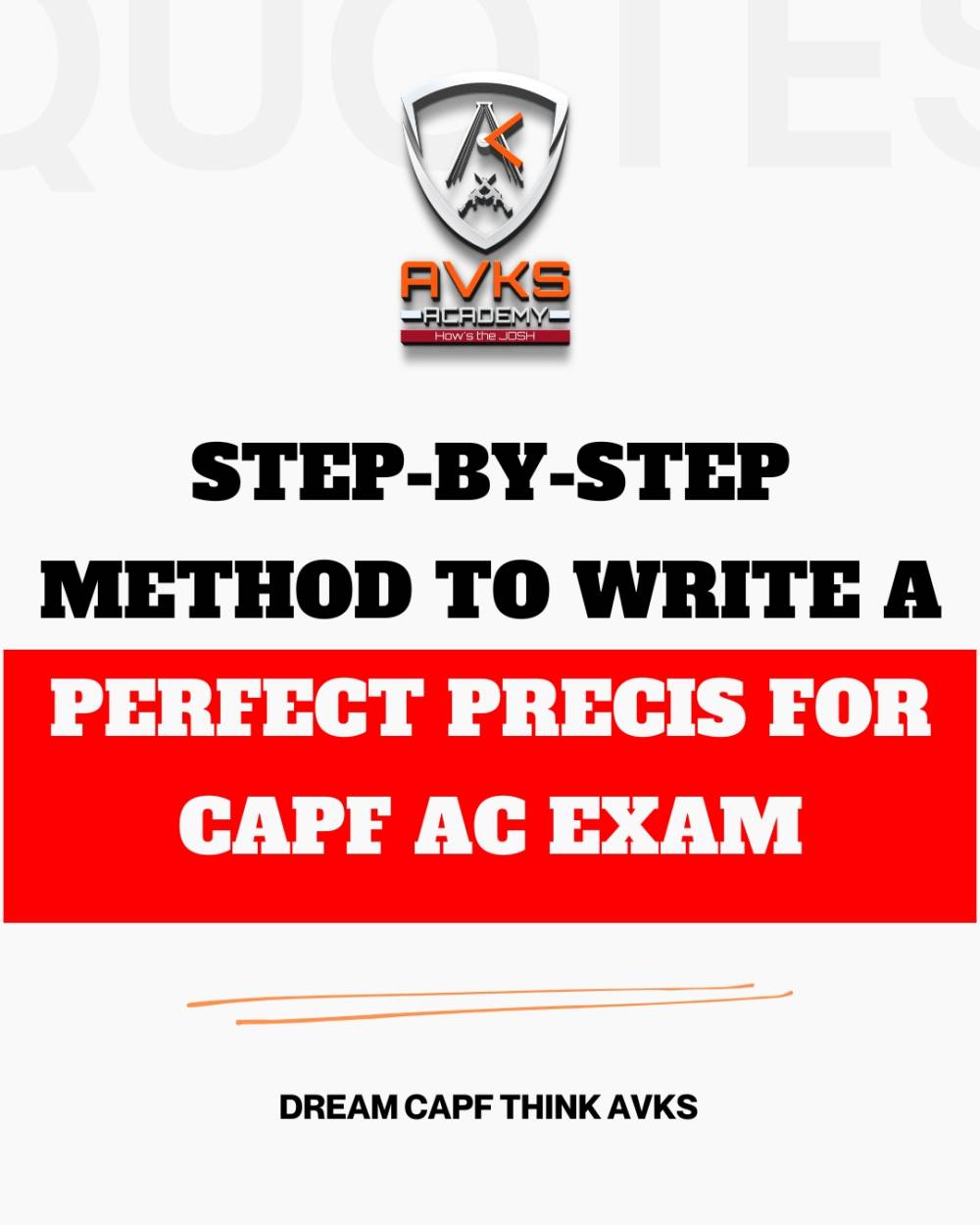 Step-by-Step Method to Write a Perfect Precis for CAPF AC Exam