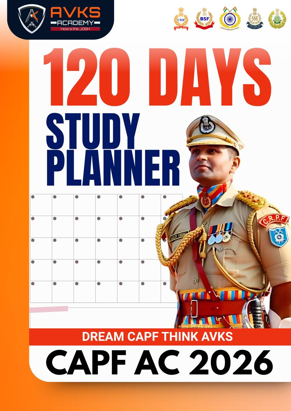 120-Day Study Plan for CAPF AC Exam Preparation: A Complete Strategy to Crack the Exam