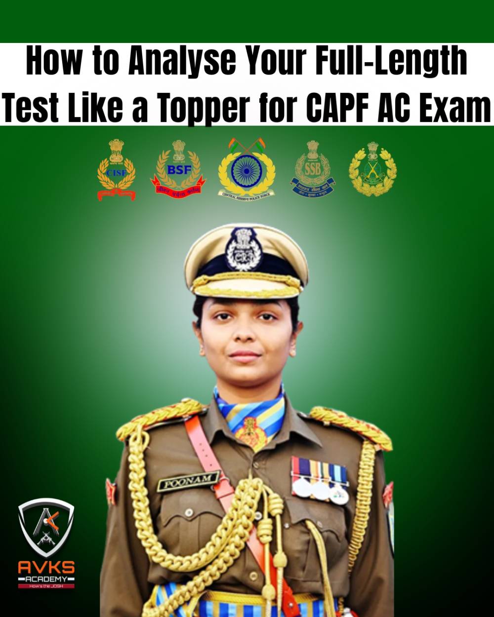 How to Analyse Your Full-Length Test Like a Topper for CAPF AC Exam
