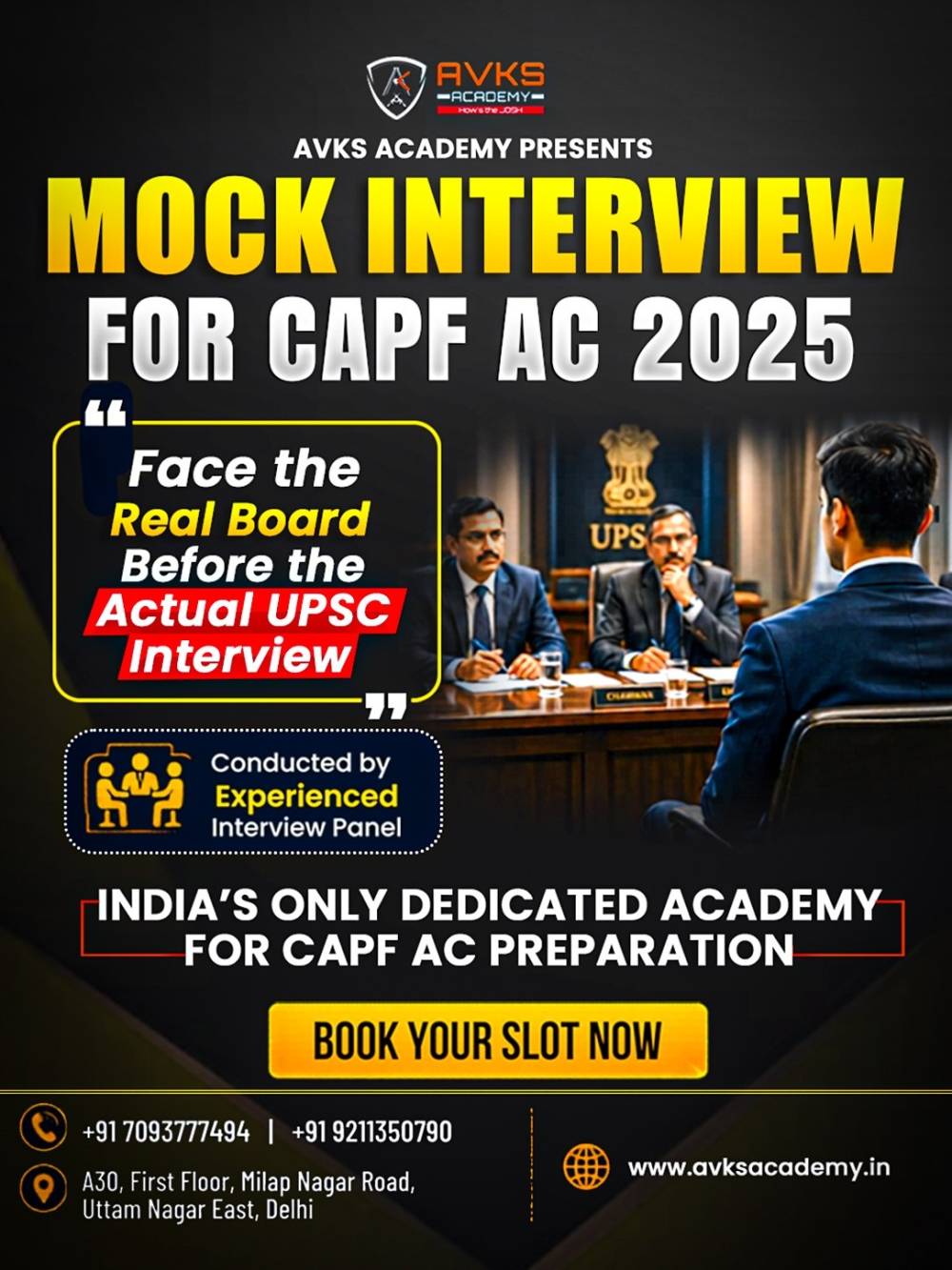 CAPF AC Mock Interviews – Why AVKS Academy Has the Best Interview Panel in India