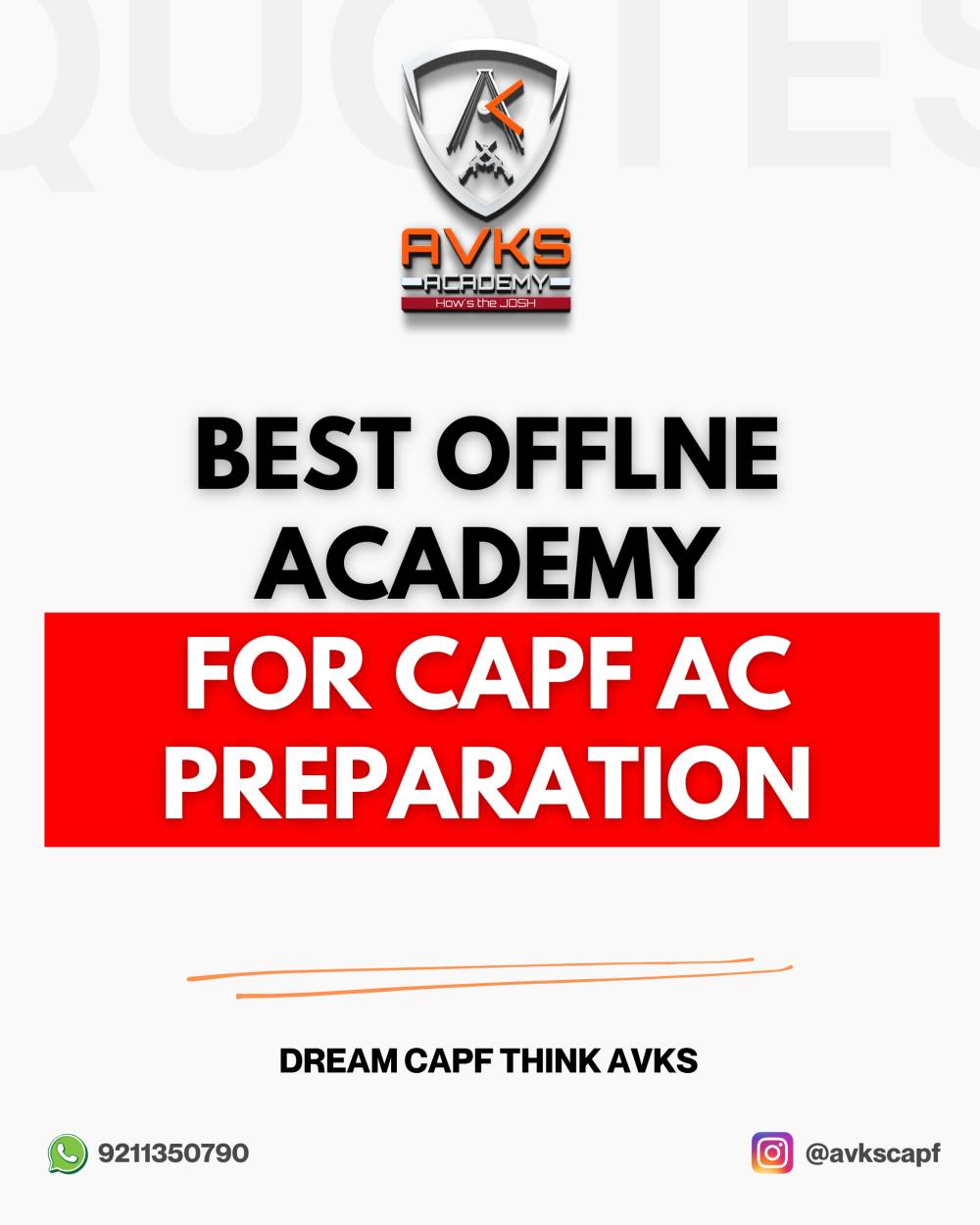 Best Offline Academy in Delhi for CAPF Preparation — Why AVKS Academy Leads the Way