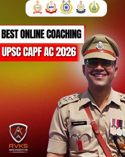 AVKS Academy: The Best Online Coaching for CAPF AC Exam Preparation