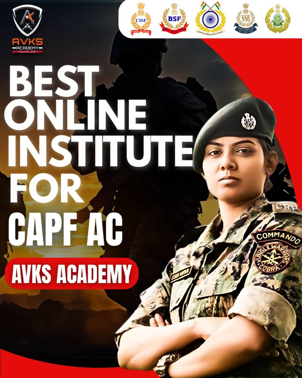 AVKS Academy: The Best Online Coaching for CAPF AC Exam
