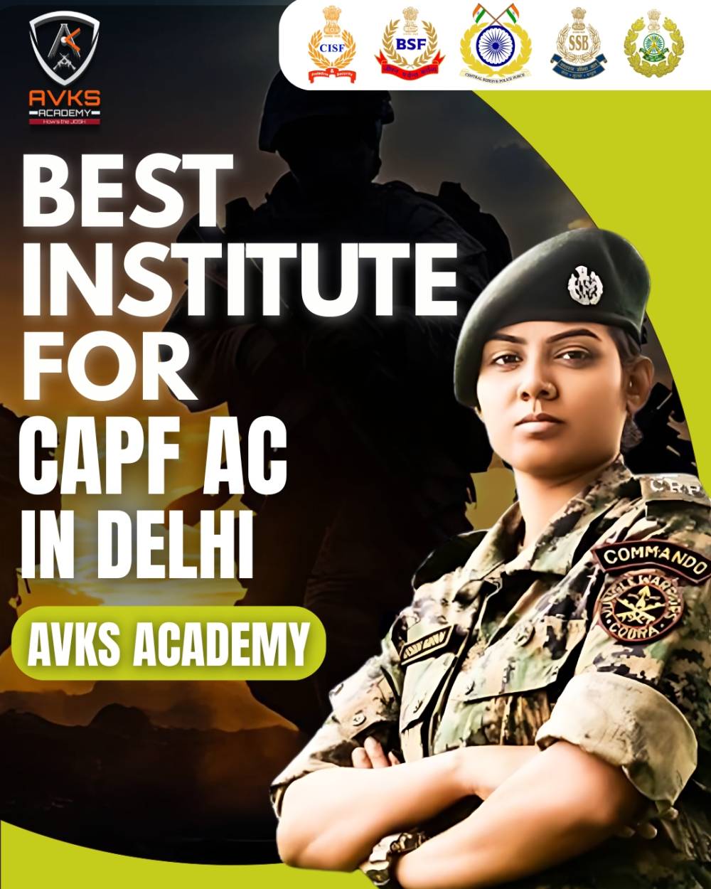 AVKS – The Best Offline Institute for CAPF AC Preparation in Delhi
