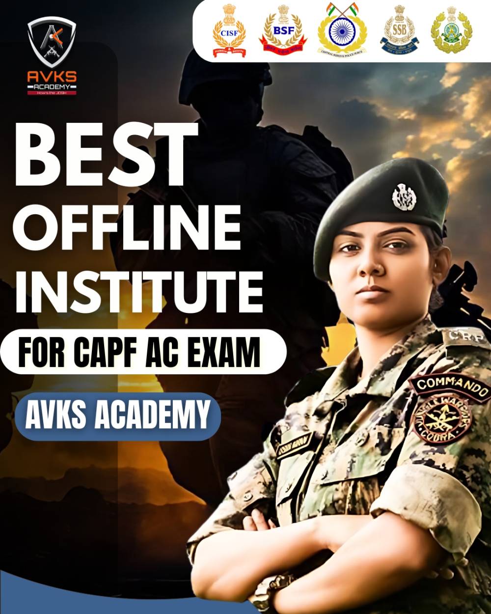 AVKS Academy – The Best Institute for Offline Preparation of CAPF AC